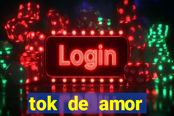 tok de amor boutique santos